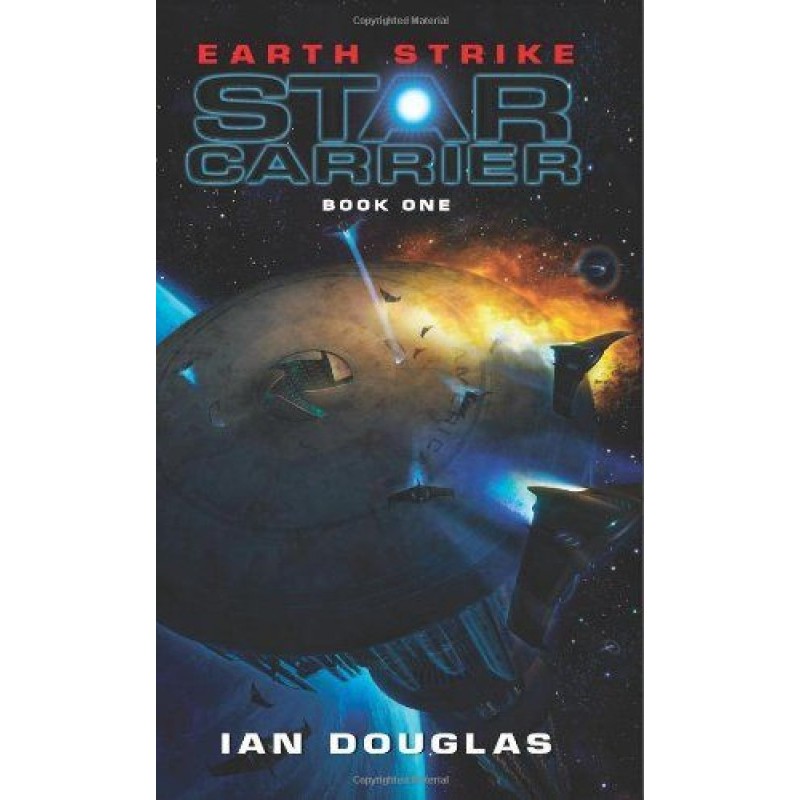 Earth Strike: Star Carrier:...