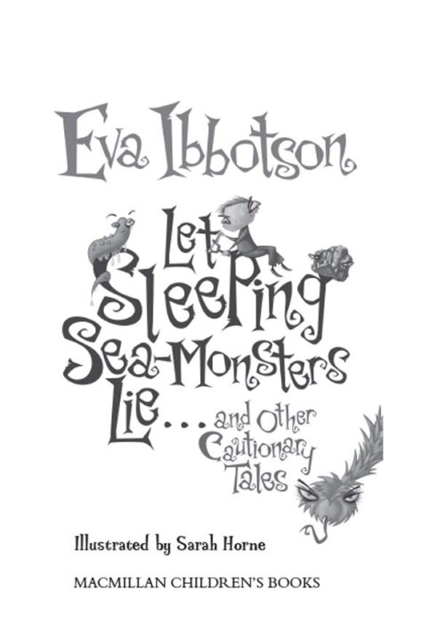 Let Sleeping Sea-Monsters Lie-And Other Cautionary Tales (Short Story Collection)