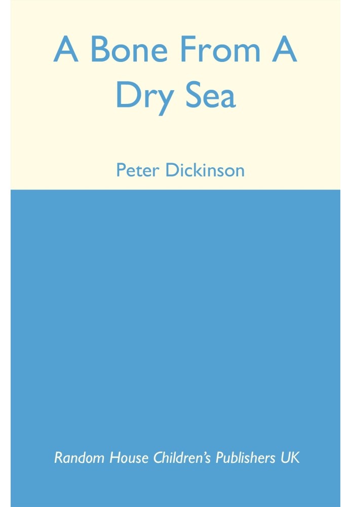 A Bone From a Dry Sea