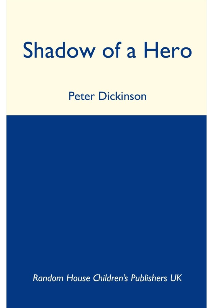 Shadow of a Hero