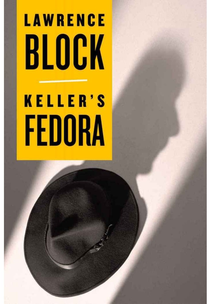 Keller’s Fedora