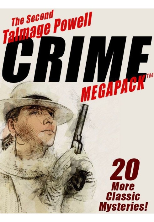 The Second Talmage Powell Crime MEGAPACK™: 20 More Classic Mystery Stories