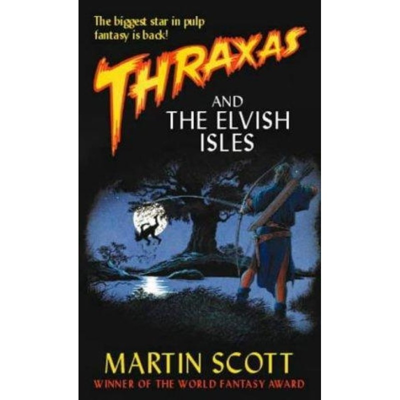 Thraxas and the Elvish Isles