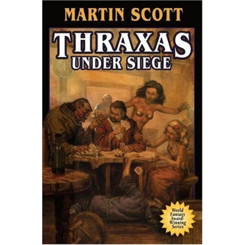Thraxas Under Siege (ARC)