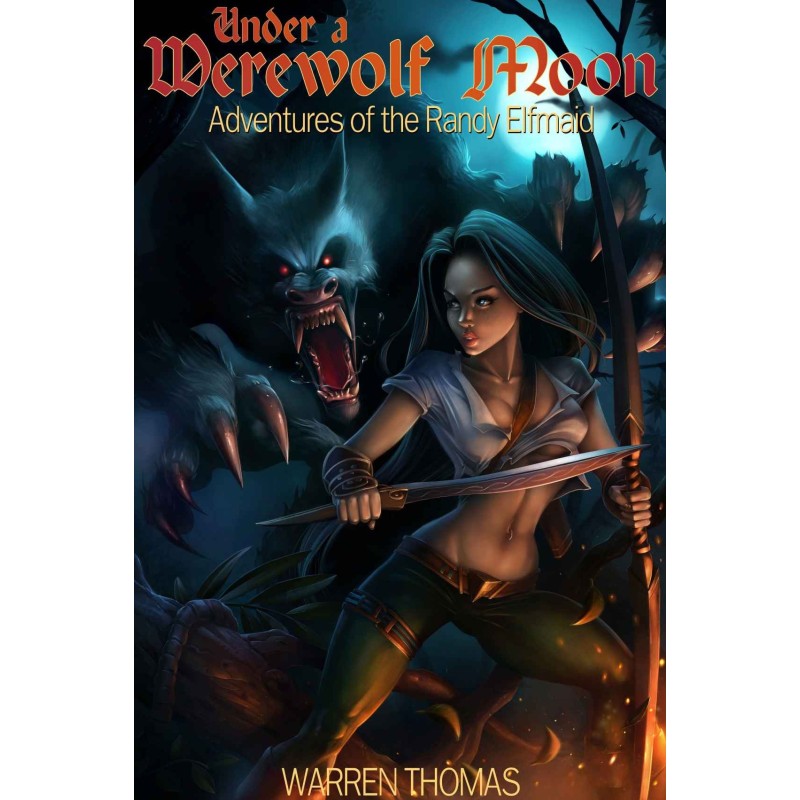 Under a Werewolf Moon