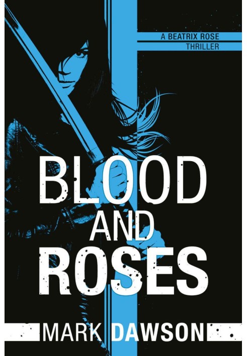 Blood & Roses