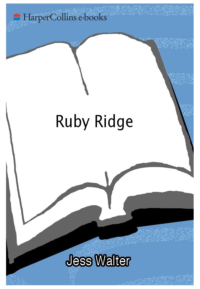 Ruby Ridge aka Every Knee Shall Bow