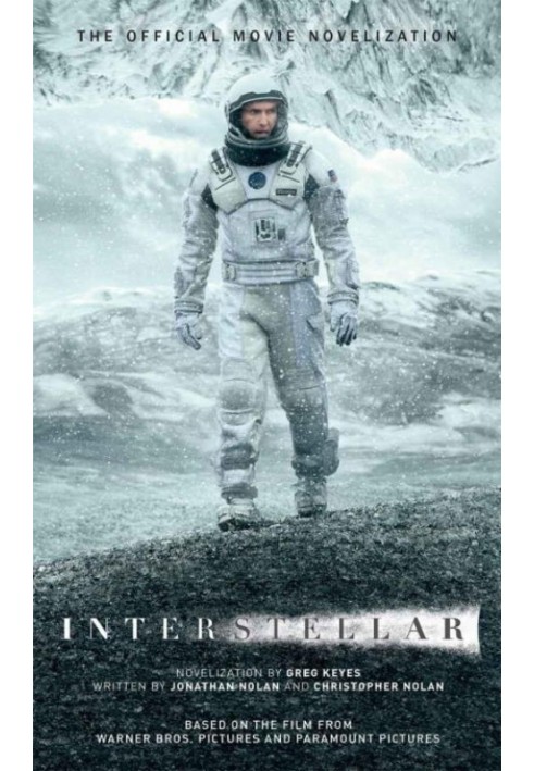 Interstellar: The Official Movie Novelization