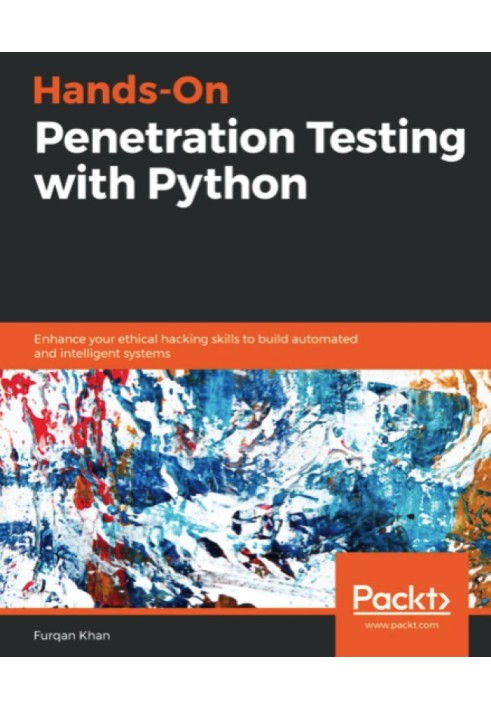 Hands-On Penetration Testing with Python