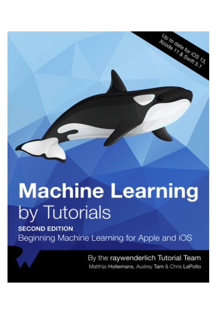 Machine Learning by Tutorials