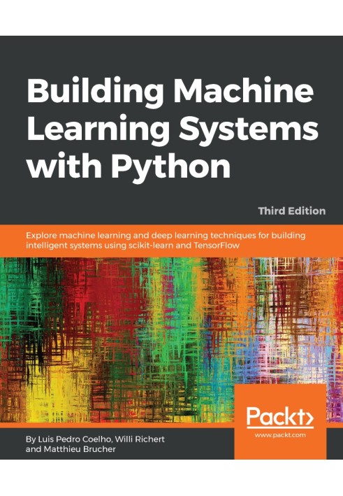 Building Machine Learning Systems with Python