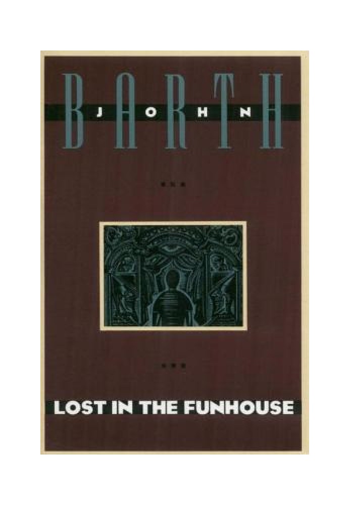 Lost in the Funhouse