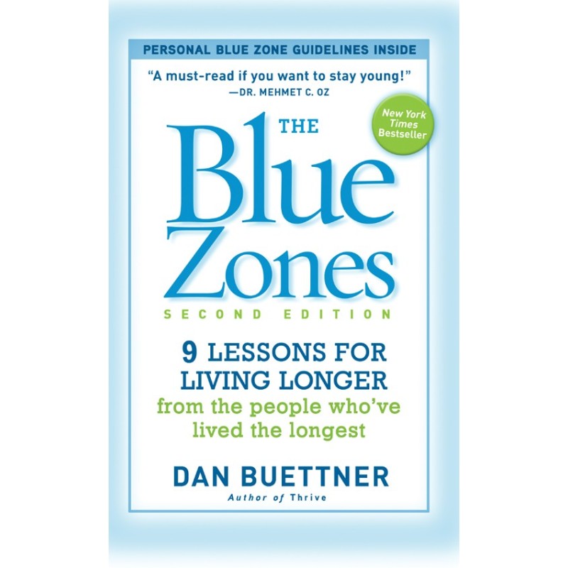 Голубые зоны: 9 уроков о...