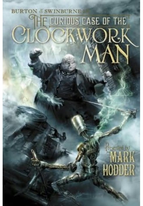 The curious case of the Clockwork Man