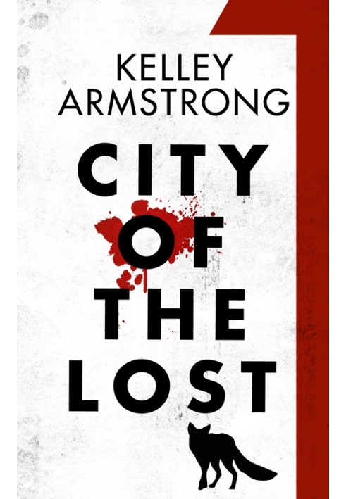 City of the Lost: Part One