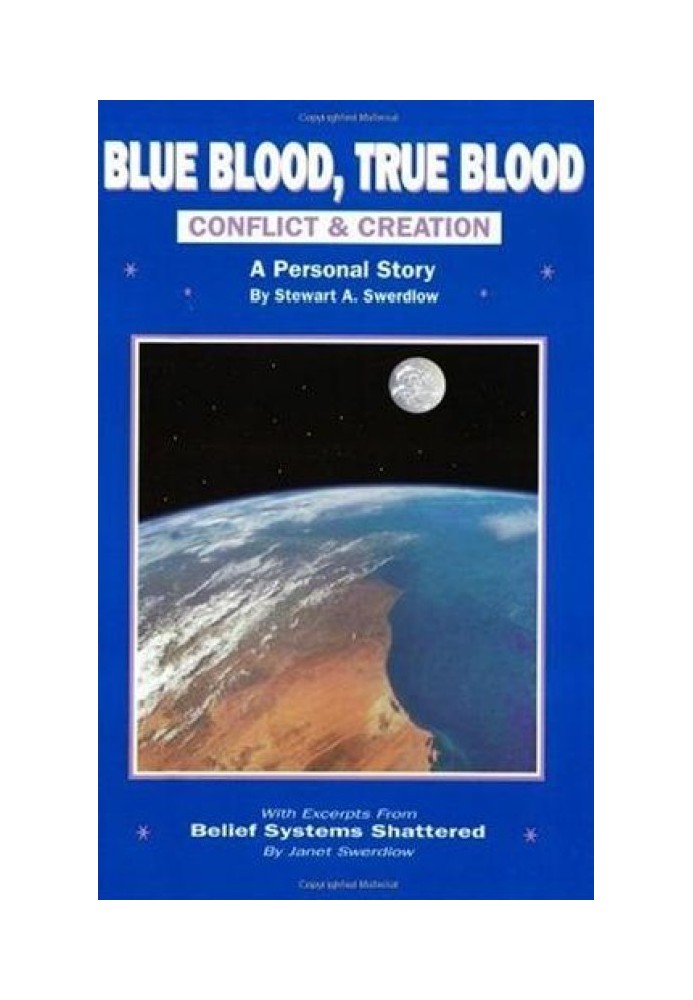 Blue Blood, Right Blood: Conflict and Creation