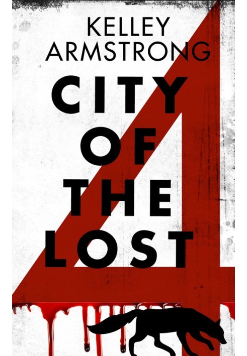 City of the Lost: Part Four