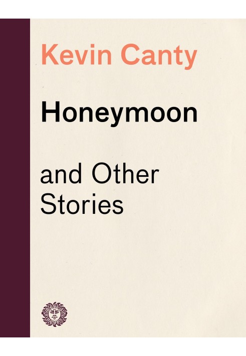 Honeymoon and Other Stories