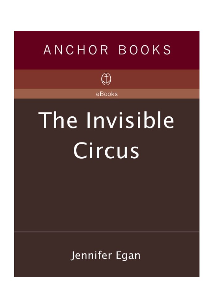 The Invisible Circus