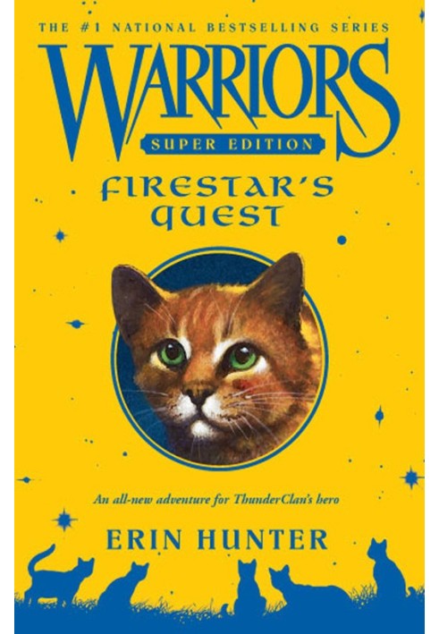 Firestar’s Quest