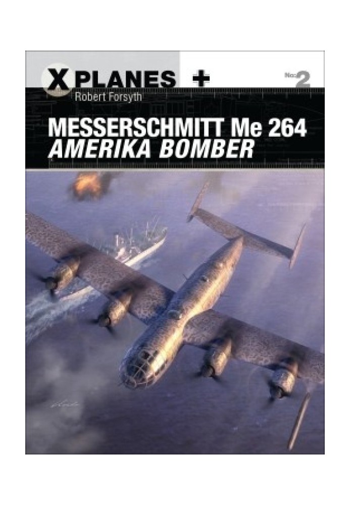 Американський бомбардувальник Messerschmitt Me 264