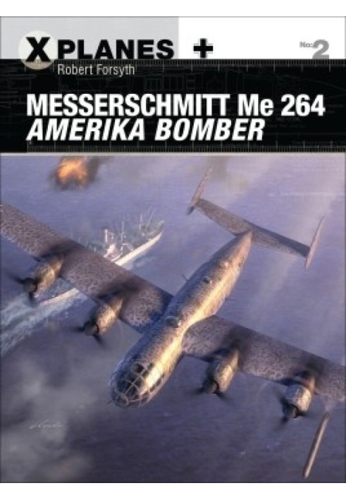 Американський бомбардувальник Messerschmitt Me 264