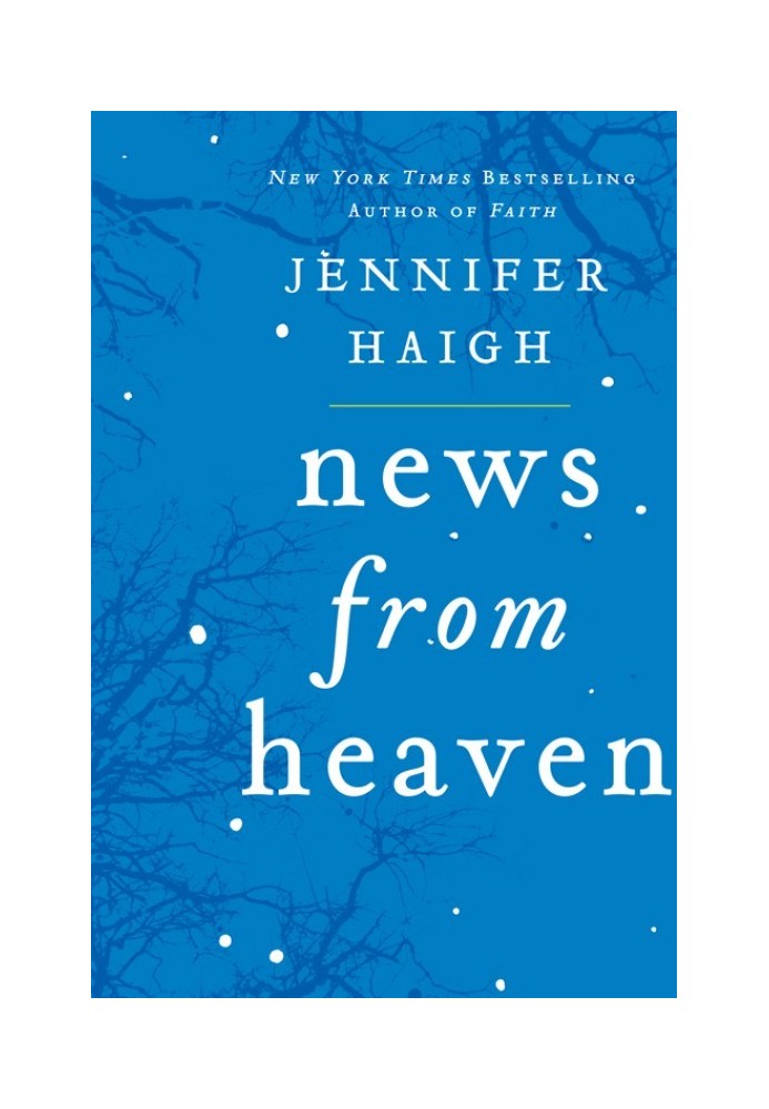 News from Heaven