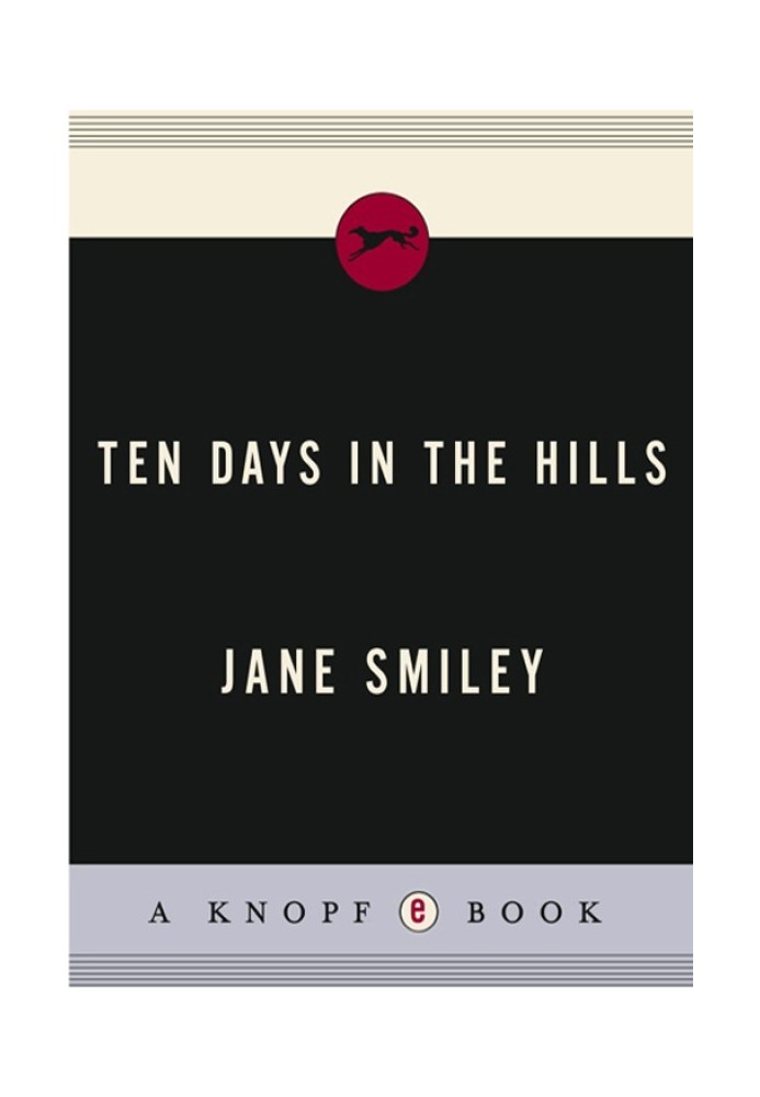 Ten Days in the Hills