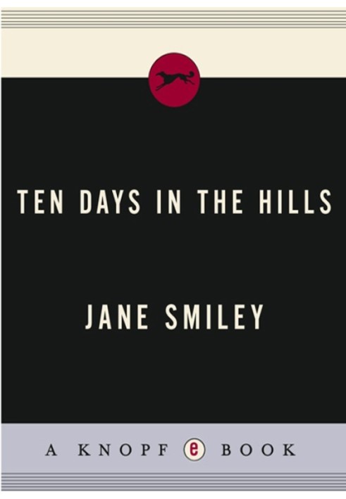 Ten Days in the Hills