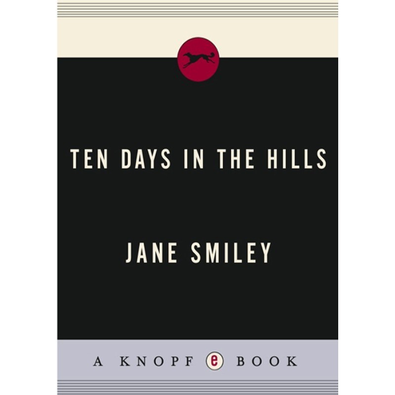 Ten Days in the Hills