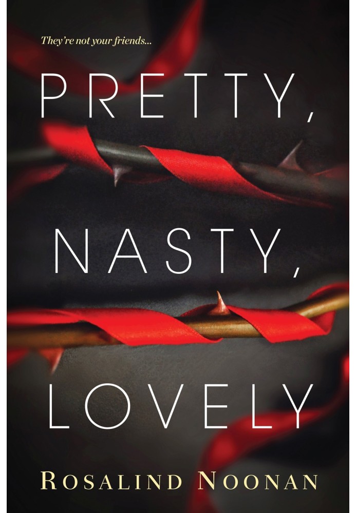 Pretty, Nasty, Lovely