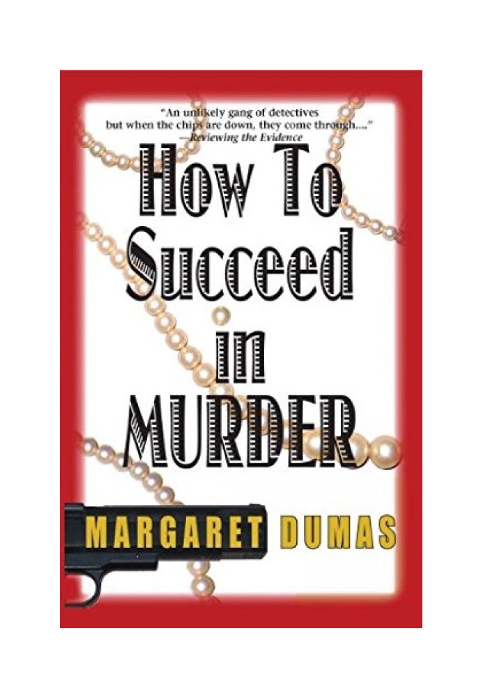 How to Succeed in Murder