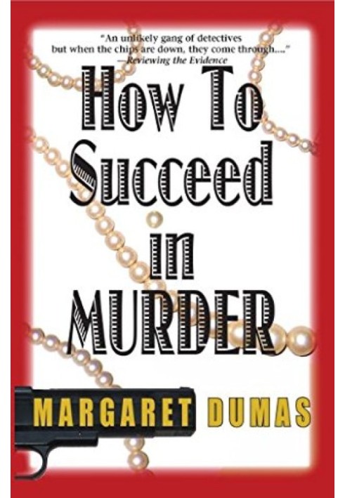 How to Succeed in Murder