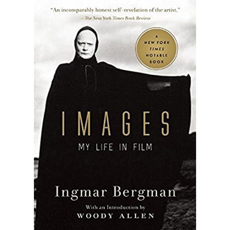 Images: My Life in Film