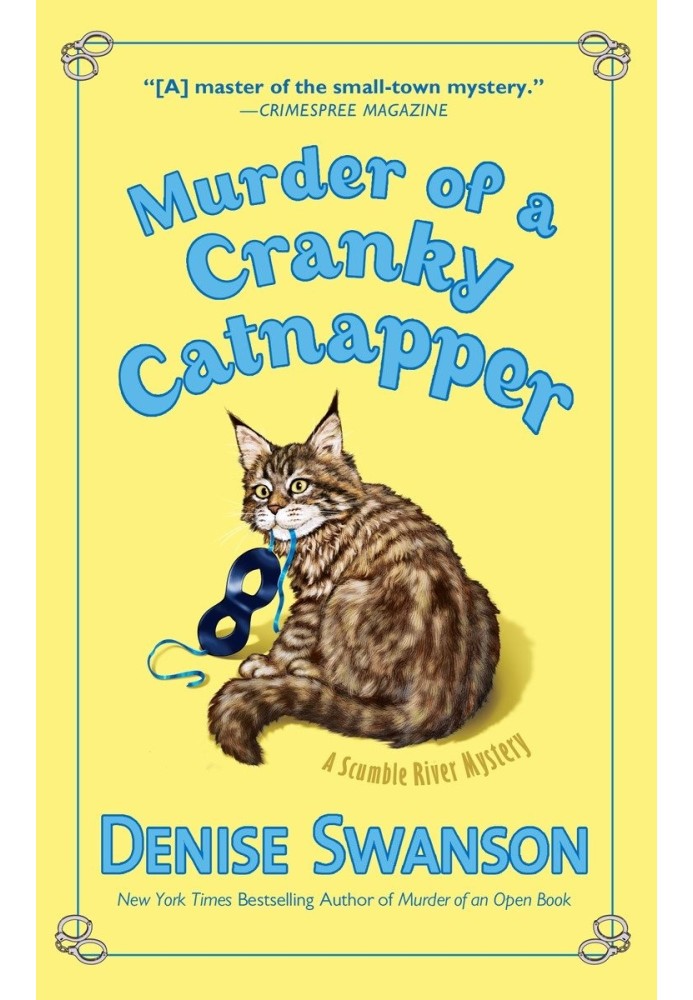 Murder of a Cranky Catnapper