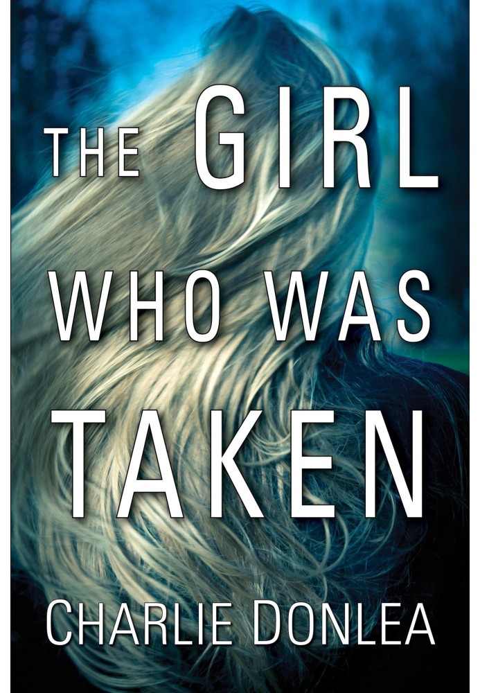 The Girl Who Was Taken