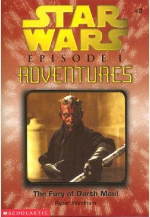 Episode I - Adventures - 3: The Wrath of Darth Maul