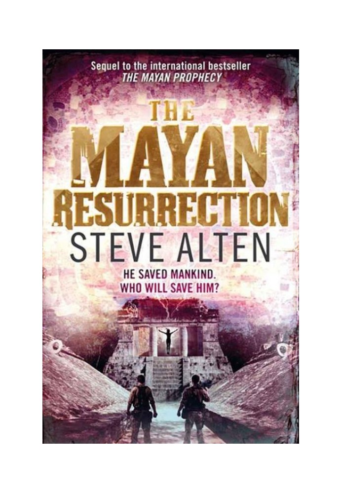 The Mayan Resurrection