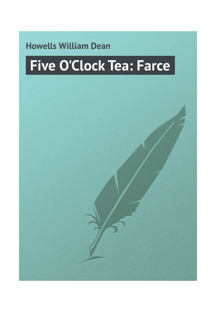 Five O apos|Clock Tea: Farce