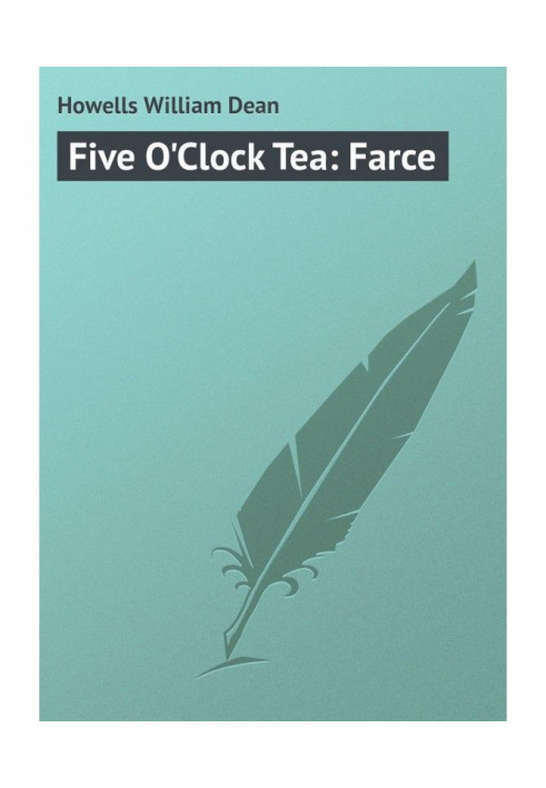 Five O apos|Clock Tea: Farce