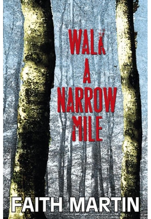 Walk a Narrow Mile