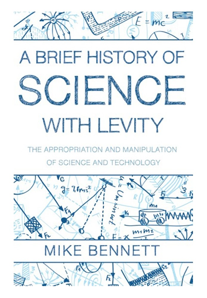 A Brief History of Science with Levity