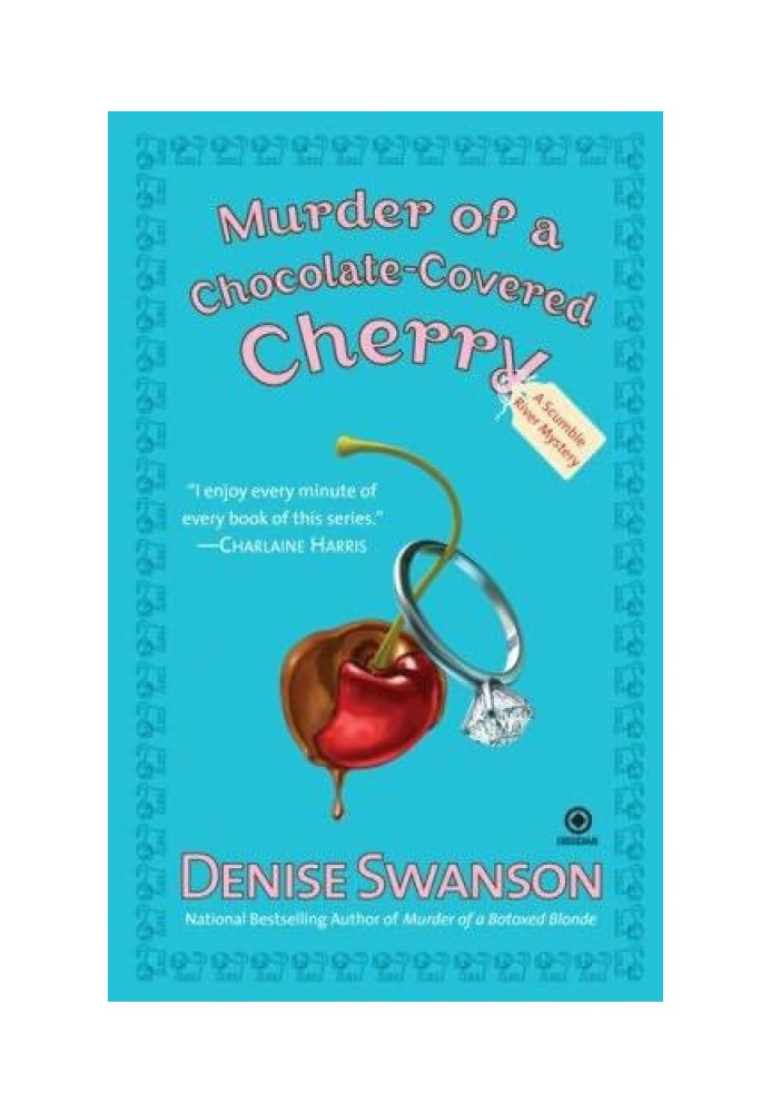 Murder of a Chocolate-Covered Cherry