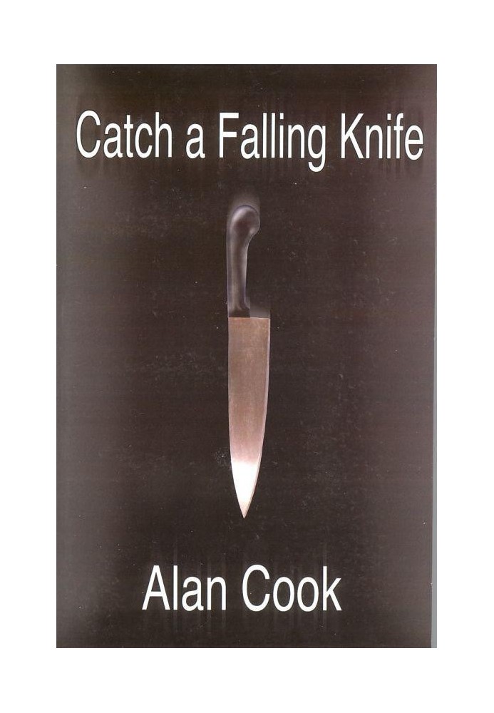 Catch a Falling Knife