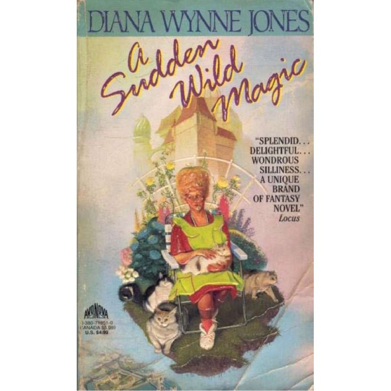 A Sudden Wild Magic