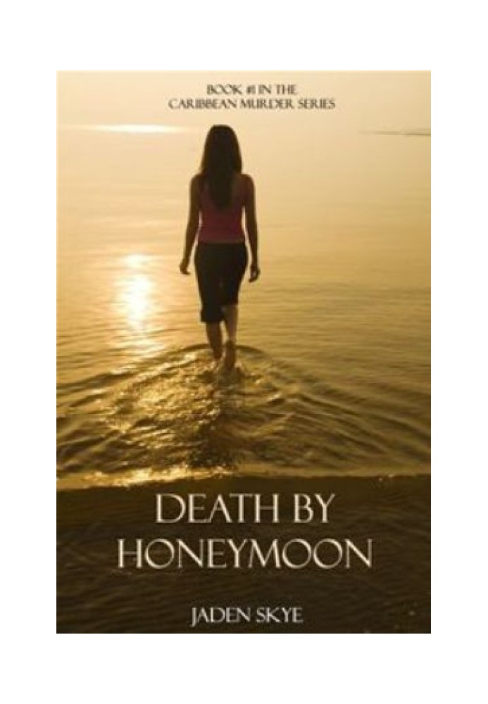 Death by Honeymoon