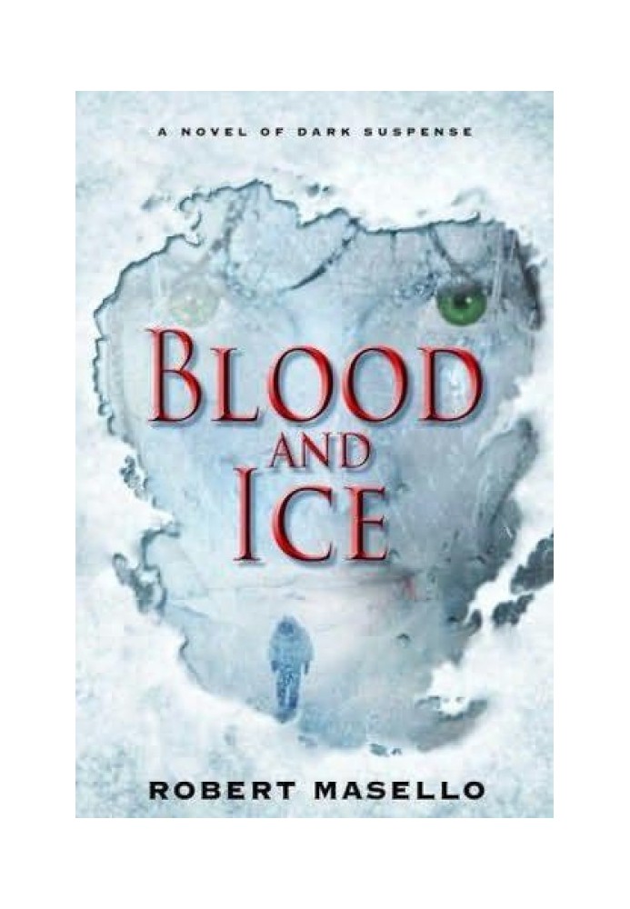 Blood and Ice