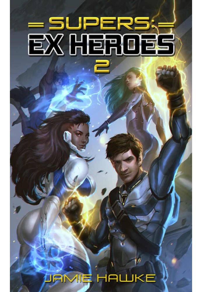 Supers: Ex Heroes 2