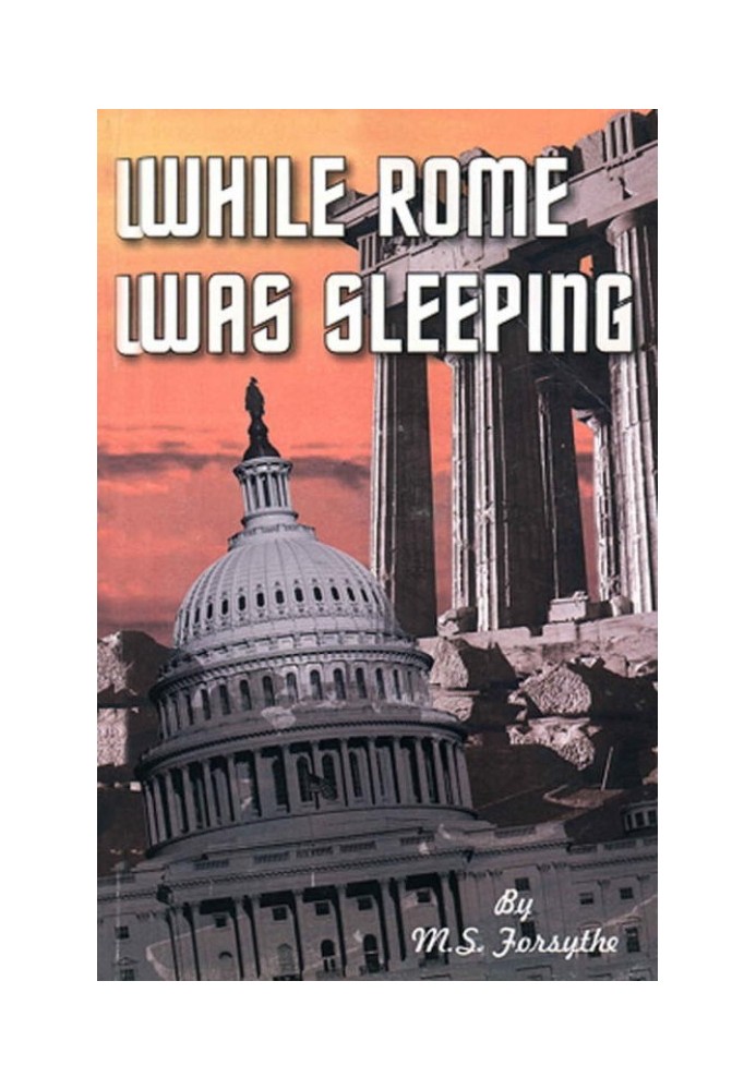 While Rome Was Sleeping