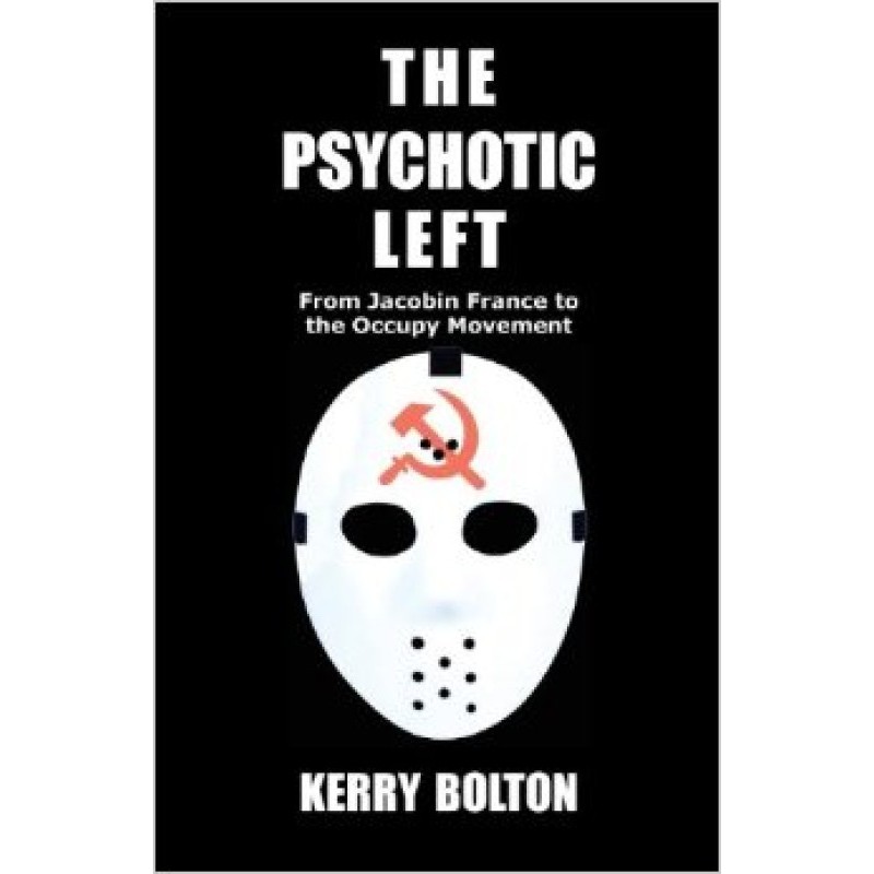 Leftist psychopaths. From...